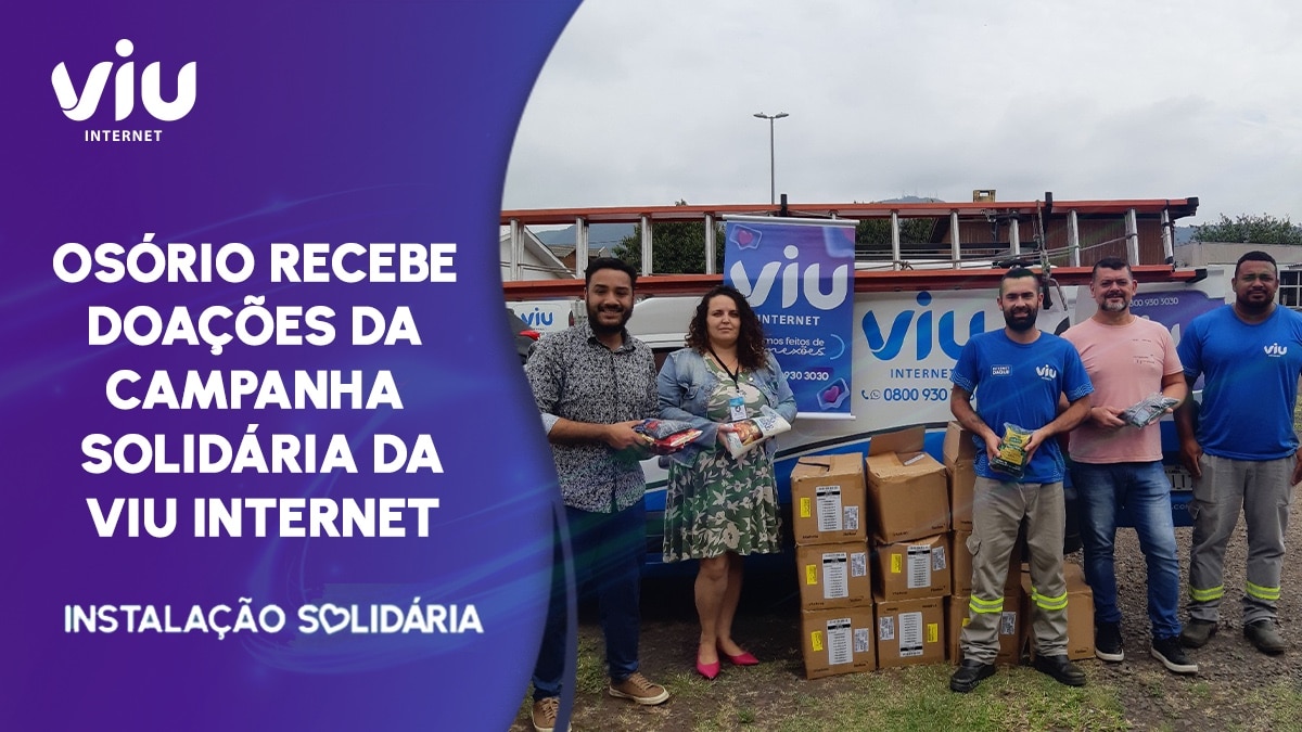 Osório recebe doações da Viu Internet