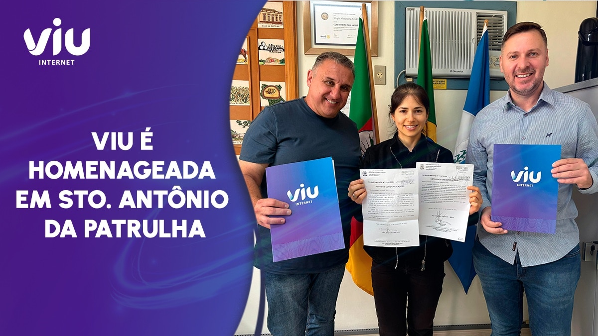 Viu Internet é homenageada em Santo Antônio da Patrulha